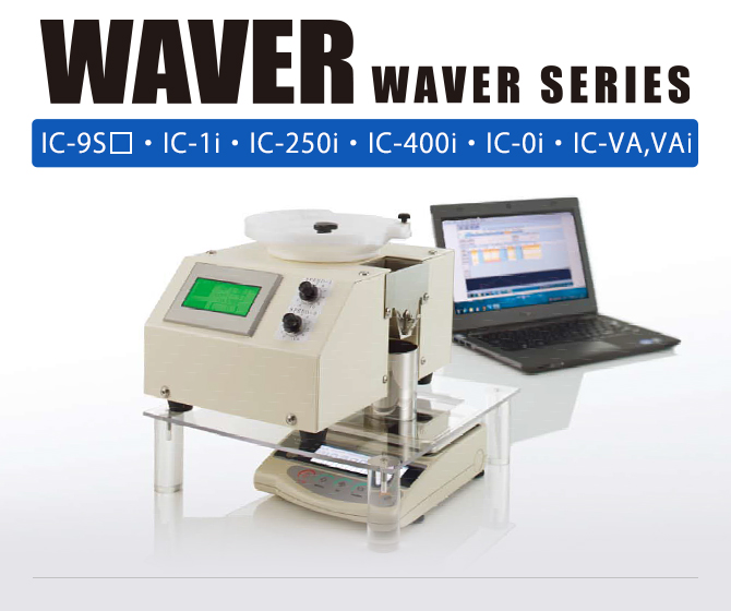 WAVER SERIES